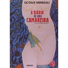 Imagem de O Diário de Uma Camareira - Octave Mirbeau - 9788585269395