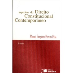 Imagem de Aspectos Do Direito Constitucional Contemporâneo - 3ª Ed. 2011 - Ferreira Filho, Manoel Gonçalves - 9788502096462