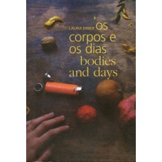 Imagem de Os Corpos e Os Dias - Bodies And Days - Erber, Laura - 9788529301235
