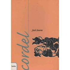 Imagem de Cordel - José Soares - Soares, José - 9788577150571