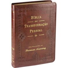 Imagem de Bíblia de Transformação Pessoal - Luxo Marrom - Manning, Brennan - 9788543300092