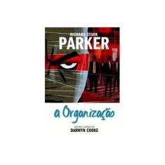 Imagem de Parker a Organização - Volume 2 - Richard Stark - 9788575326411