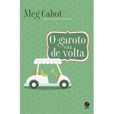 Imagem de Garoto Esta de Volta, O - Meg Cabot - 9788501110084