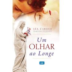 Imagem de Um Olhar ao Longe - Gagete, Léa Carolina - 9788573416305