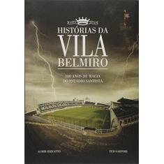 Imagem de Histórias da Vila Belmiro - Rizzatto, Almir - 9788599905937