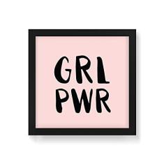 Imagem de Arte Maníacos Quadro Decorativo Grl Pwr - 30x30cm (Moldura em laca )