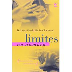 Imagem de Limites No Namoro - John Townsend, Henry Cloud - 9788573675818