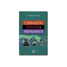 Imagem de Cerrados, Frevos e Minuanos - Dutra, Lourenço - 9788564898110