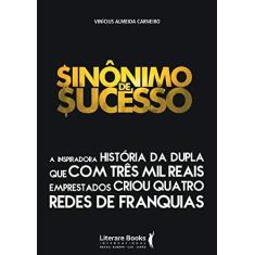Imagem de Sinônimo de Sucesso - Carneiro, Vinícius Almeida - 9788594550330