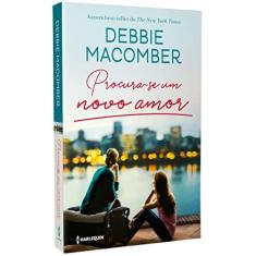 Imagem de Procura-Se Um Novo Amor - Debbie Macomber - 9788539827015