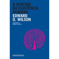Imagem de O Sentido Da Existência Humana - Wilson,edward O. - 9788535931532