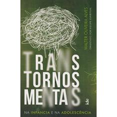 Imagem de Transtornos Mentais - Wlater Oliveira Alves - 9788573417296