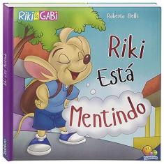 Imagem de Riki Está Mentindo - Coleção Comportamentos - Capa Dura - 9788573987317
