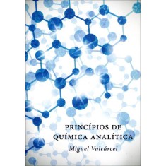 Imagem de Princípios de Química Analítica - Valcárcel, Miguel - 9788561673420