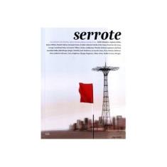 Imagem de Serrote 4 - Uma Revista de Ensaios , Idéias e Literatura - Autores Diversos - 9788599995778