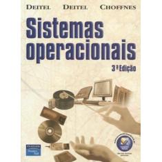 Imagem de Sistemas Operacionais - 3ª Ed. - Deitel; Choffnes - 9788576050117