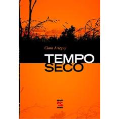 Imagem de Tempo Seco - Arreguy, Clara - 9788561501129