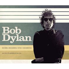 Imagem de Bob Dylan: História, Discografia, Fotos e Documentos - Brian Southall - 9788568684870