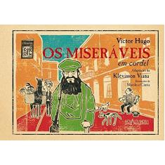 Imagem de Os Miseraveis - Col. Classicos em Cordel - Viana, Klevisson - 9788574921556