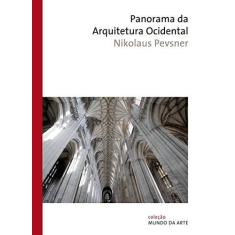 Imagem de Panorama da Arquitetura Ocidental - 3ª Ed. 2015 - Pevsner, Nikolaus - 9788578279509