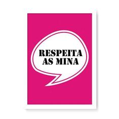 Imagem de Arte Maníacos Quadro Decorativo Respeita as Mina - 23x16,25cm (Moldura em laca )