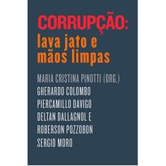 Imagem de Corrupção: Lava Jato e Mãos Limpas - Vários Autores - 9788582850848
