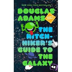 Imagem de The Hitchhiker's Guide to the Galaxy - Douglas Adams - 9780345391803