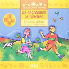 Imagem de Caçadores De Mentira, Os - Fernando Sabino, Glenda Rubinstein - 9788532514820