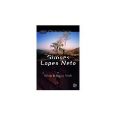 Imagem de Simões Lopes Neto: Seleção de Dionísio Toledo - Coleção Melhores Contos - Simões Lopes Neto - 9788526016248