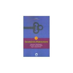 Imagem de Segredos Perigosos - Varios Autores - 9788501082459