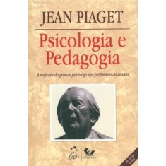 Imagem de Psicologia e Pedagogia - 10ª Ed. 2010 - Piaget, Jean - 9788521804727