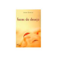 Imagem de Faces do Desejo - Jeam Camilo - 9788542801392