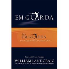 Imagem de Em Guarda - Caixa com Guia de Estudo e Curso em DVD - William Lane Craig - 9798527500448