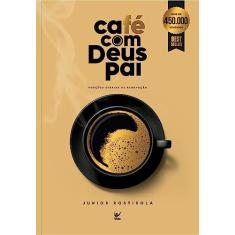 Imagem de Café com Deus Pai: Porções Diárias de Renovação