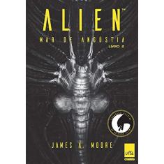 Imagem de Alien - Mar de Angústia - Vol. 2 - Moore, James A.; - 9788544104903