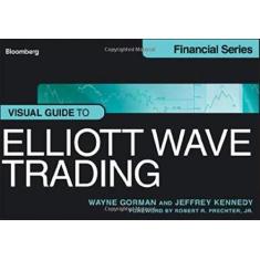 Imagem de Visual Guide To Elliott Wave Trading - "prechter, Robert R." - 9781118445600