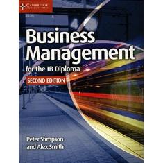 Imagem de Business Management For The Ib Diploma Coursebook - "stimpson, Peter" - 9781107464377