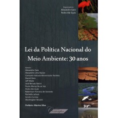 Imagem de Lei da Política Nacional do Meio Ambiente: 30 Anos - Gaio, Alexandre - 9788563540195