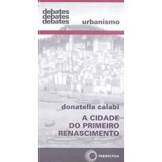 Imagem de Cidade Do Primeiro Renascimento, A - Capa Comum - 9788527308366