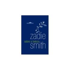 Imagem de Sobre a Beleza - Smith, Zadie - 9788535910995