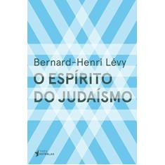 Imagem de O Espírito do Judaísmo - Lévy,bernard-henri - 9788568493465