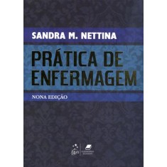 Imagem de Prática de Enfermagem - 9ª Ed. - Nettina, Sandra M. - 9788527718172