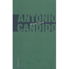 Imagem de Brigada Ligeira - 4ª Ed. 2011 - Candido, Antonio - 9788588777446