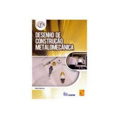 Imagem de Desenho de Construção Metalomecânica - Pedro Martins - 9789727228416