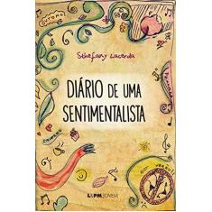 Imagem de Diário de Uma Sentimentalista. Convencional - Sthefany Lacerda - 9788525433060