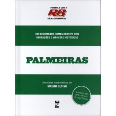 Imagem de Futebol É Com a Rádio Bandeirantes - Palmeiras - Books, Panda - 9788578882198