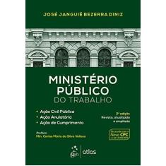 Imagem de Ministério Público do Trabalho - José Janguiê Bezerra Diniz - 9788597011739