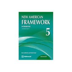 Imagem de New American Framework 5 Advanced: Workbook - Ben Goldstein With Mark Lloyd - 9786070603280