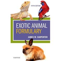 Imagem de EXOTIC ANIMAL FORMULARY - James W. Carpenter & Chris Marion - 9780323444507