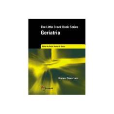Imagem de The Black Book Series - Geriatria - Gersham, Karen - 9788599276372